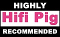 «Особо рекомендуемая покупка» по версии Hi-Fi Pig (Великобритания)