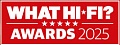 «Лучшая модель 2025» по версии What HI-FI? (Великобритания)